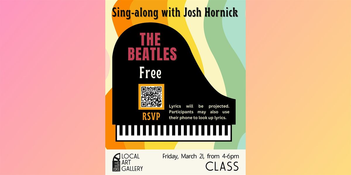 Sing-along with Josh Hornick: The Beatles