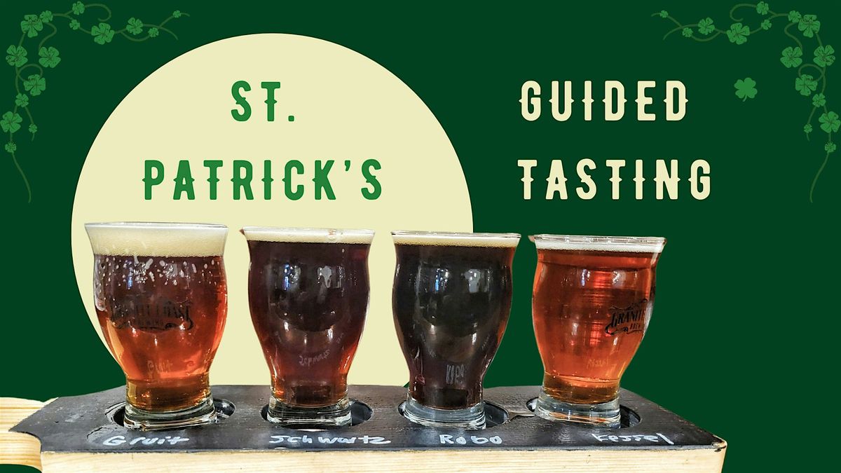 St. Patrick's Guided Beer Tasting (Sunday)