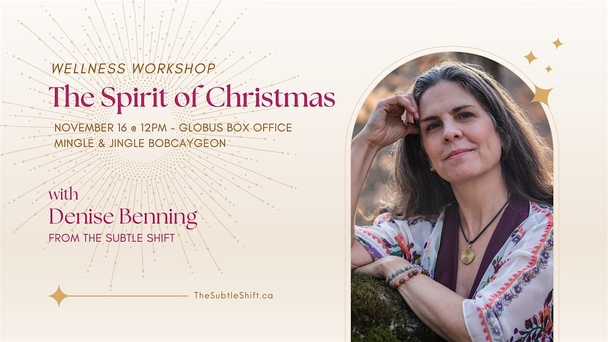 Spirit of Christmas Wellness Workshop