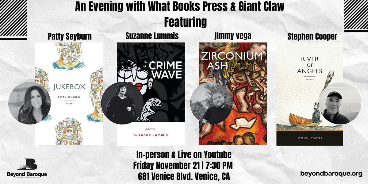An Evening with What Books Press & Giant Claw