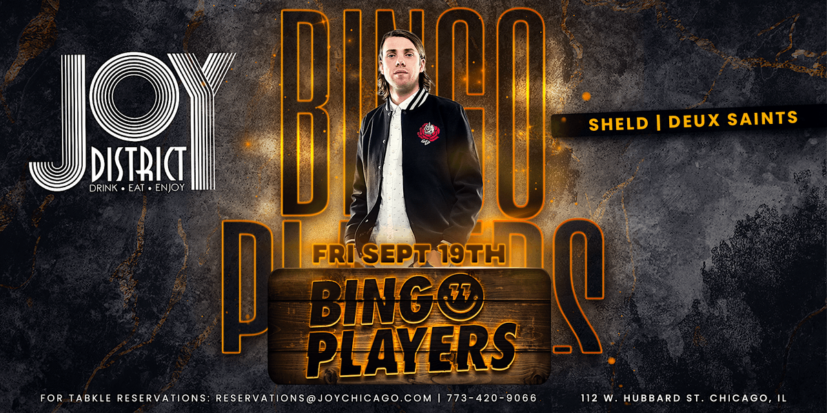 Bingo Players @ Joy District