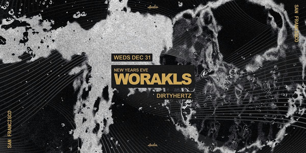 NYE with Worakls