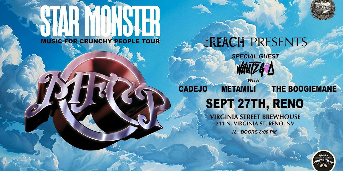 Starmonster "Music For Crunchy  People" Tour by The Reach & VSB