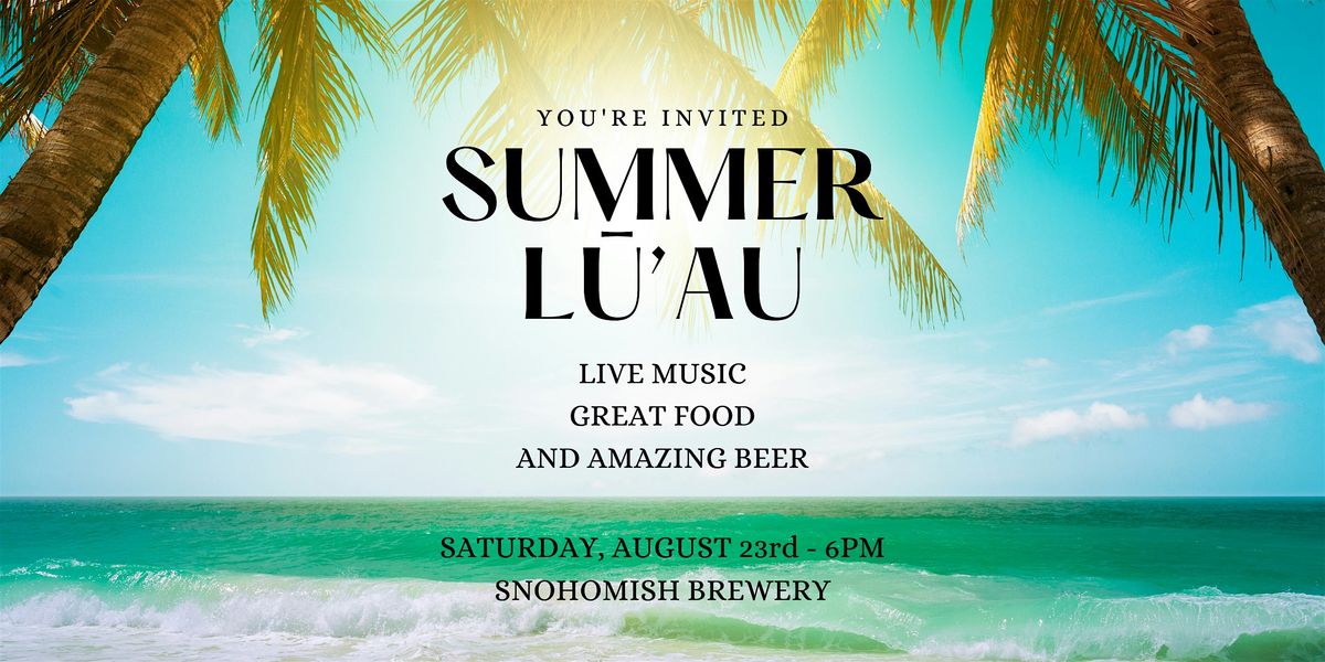 S2S 2nd ANNUAL L\u016a'AU