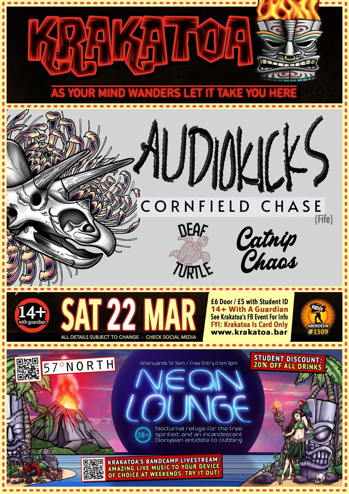 AUDIOKICKS, CORNFIELD CHASE [FIFE], DEAF TURTLE, CATNIP CHAOS.