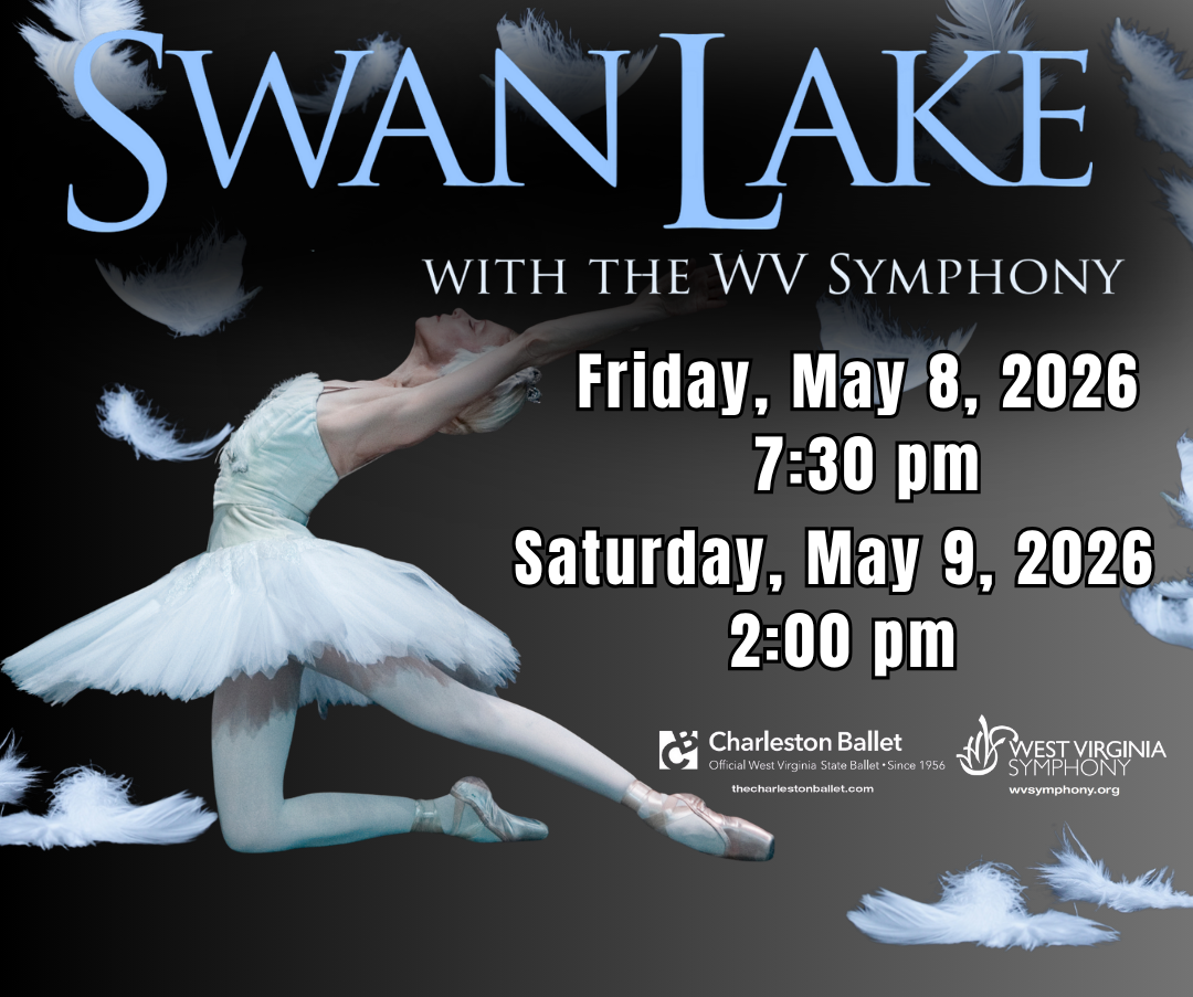The Charleston Ballet & WV Symphony: Swan Lake at Clay Center