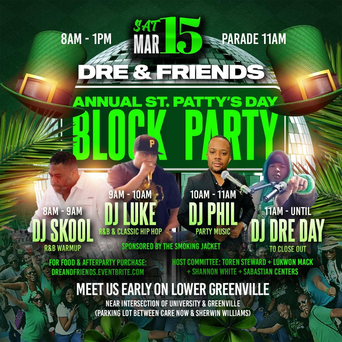 DRE & FRIENDS Annual St. Patty's Day Block Party on Lower Greenville