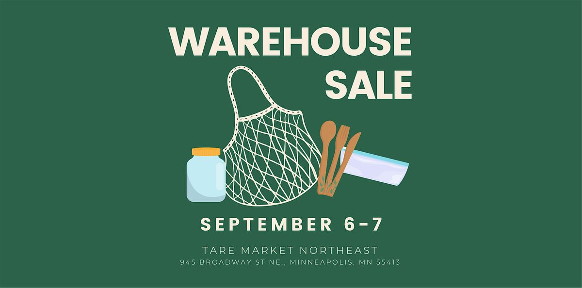 Tare Market Northeast Warehouse Weekend Sale!