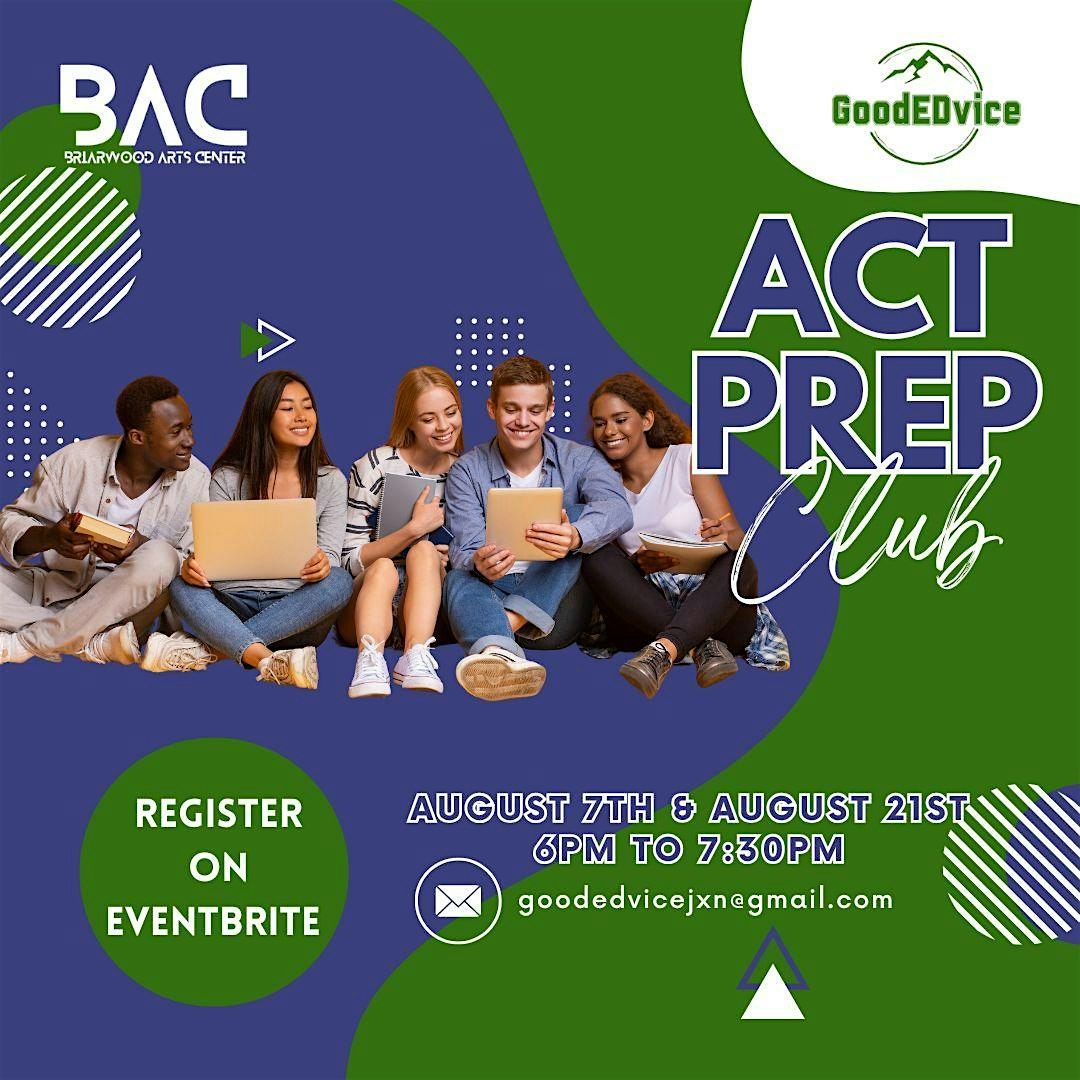 GoodEDvice ACT Prep Club