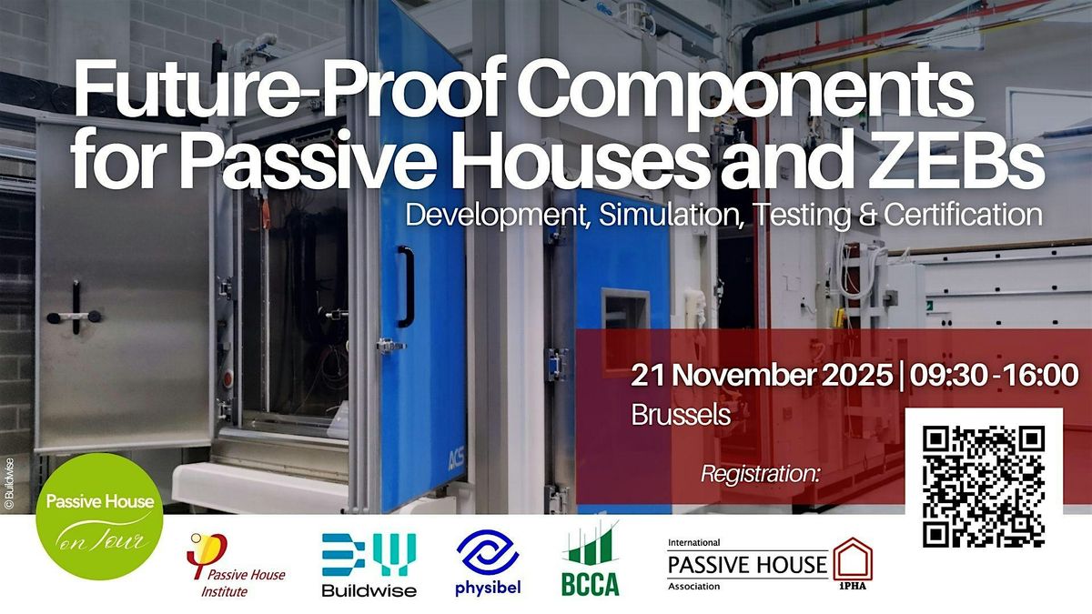 Future-Proof Components for Passive Houses and ZEBS