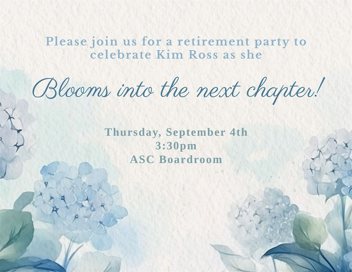 Kim Ross Retirement Celebration