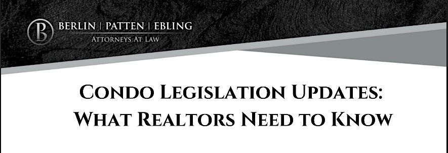 Condo Legislation Updates: What Realtors Need to Know