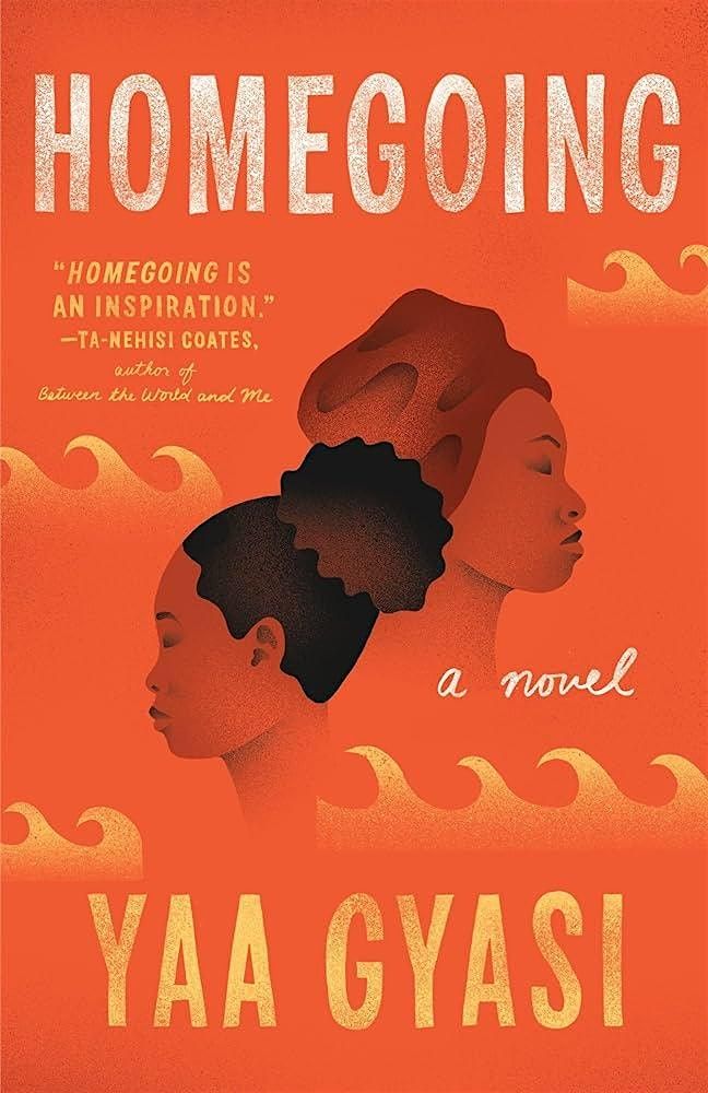 Open Minds Book Discussion: Homegoing by Yaa Gyasi