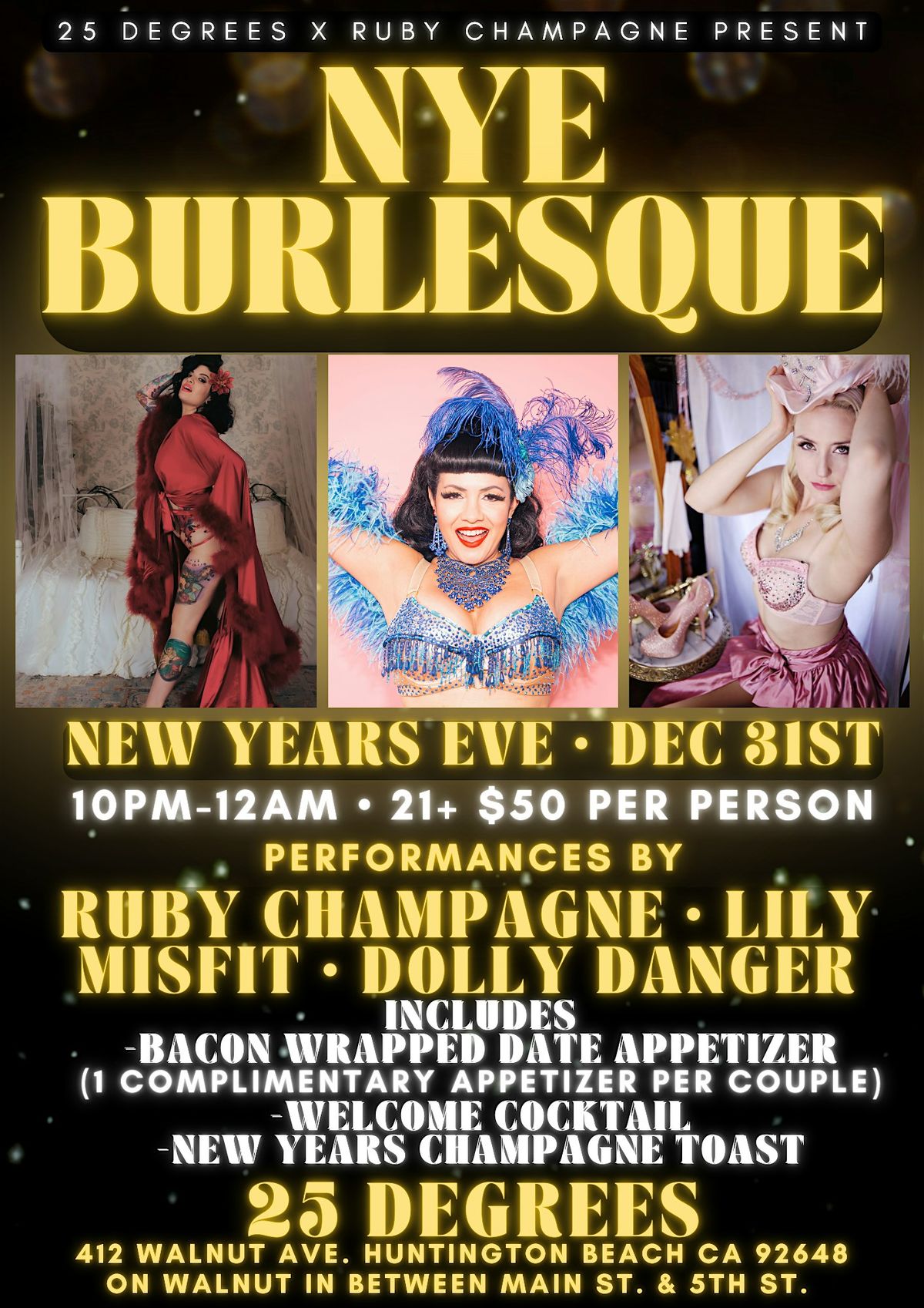 25 Degrees x Ruby Champagne Present: 25 Degrees New Years Burlesque