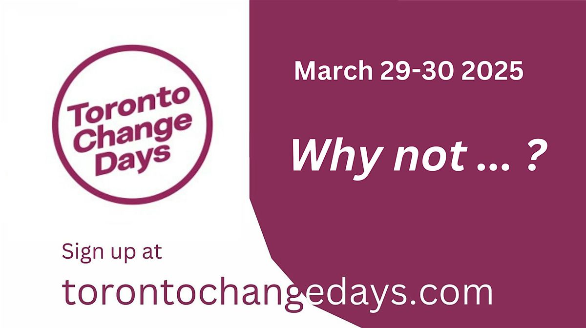 Toronto Change Days 2025