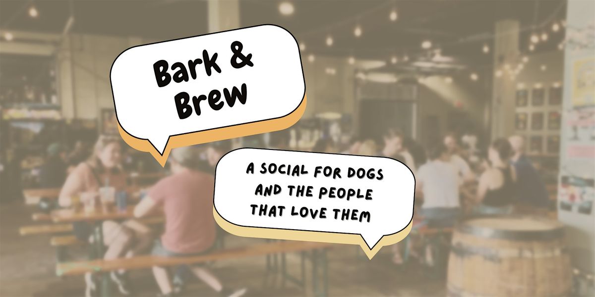 Bark and Brew