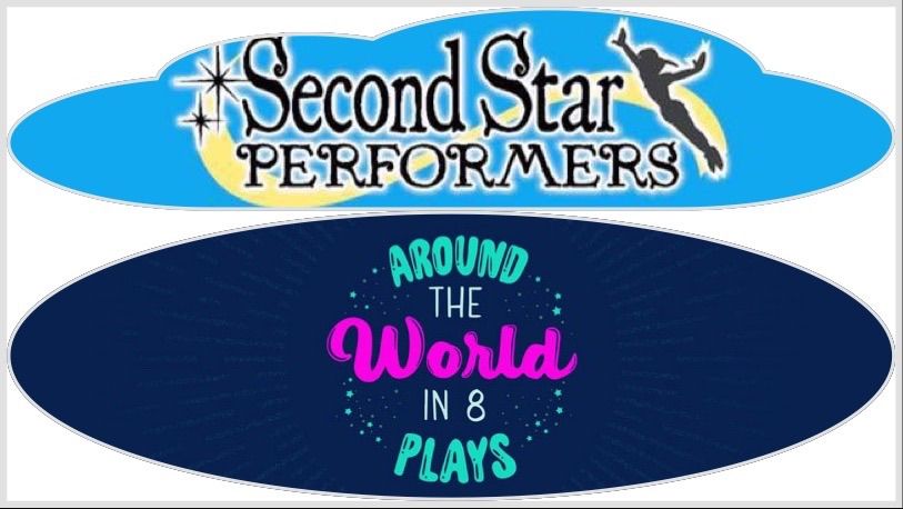Second Star Performers- \u201cAround the World in 8 Plays\u201d