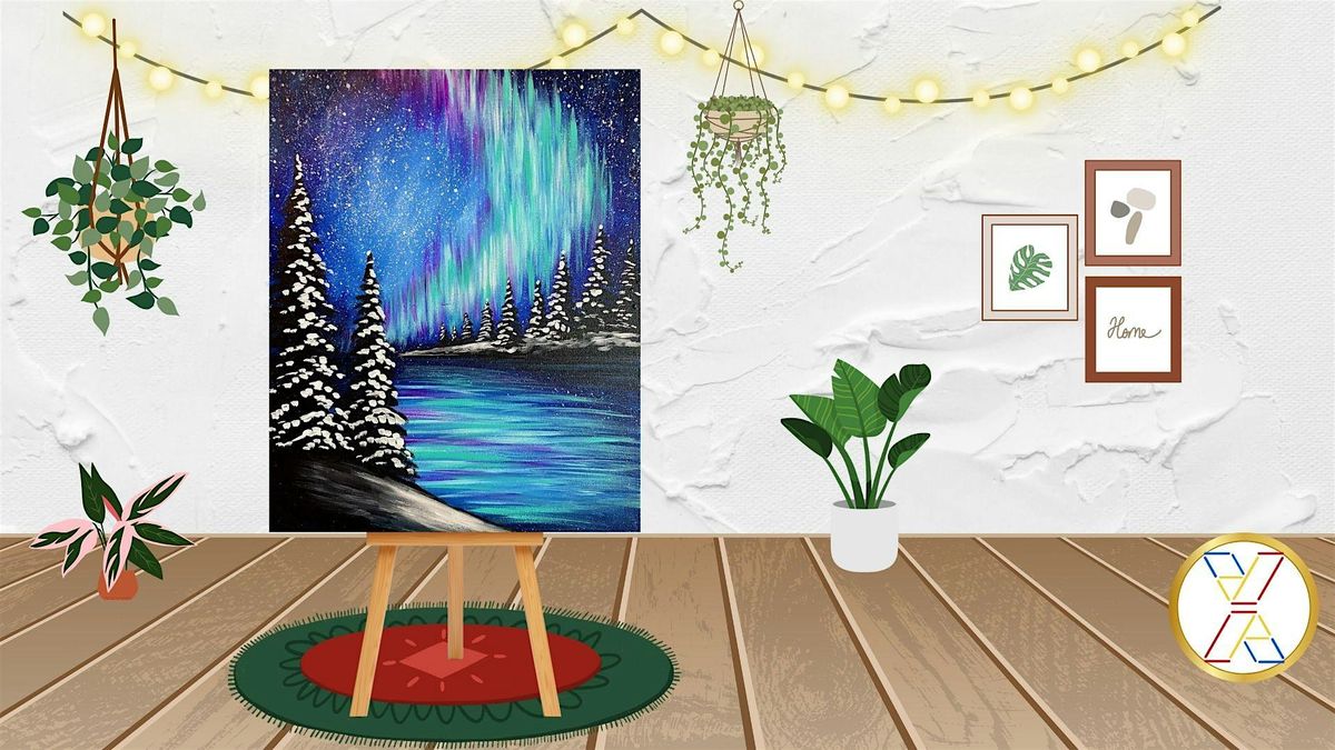 BYOB Paint Night : \u201cAurora Lights"