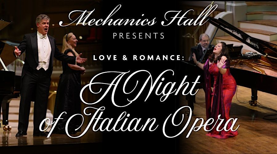 Love and Romance: A Night of Italian Opera