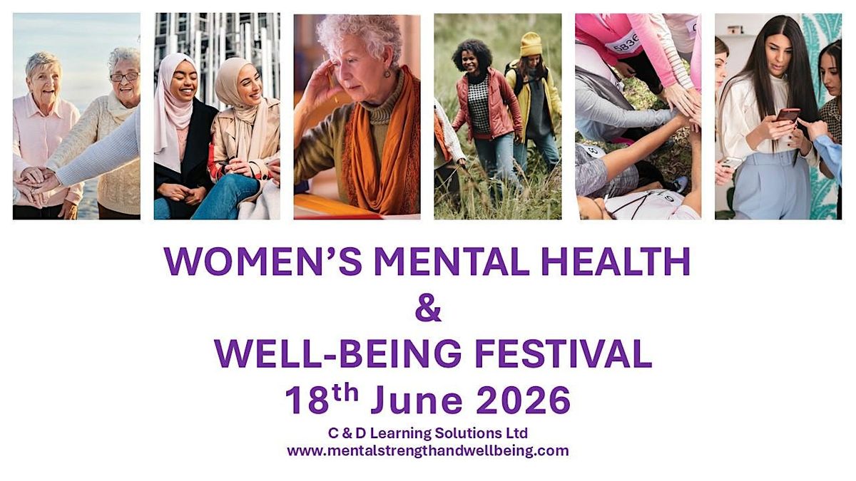 Women's Mental Health and Wellbeing Festival