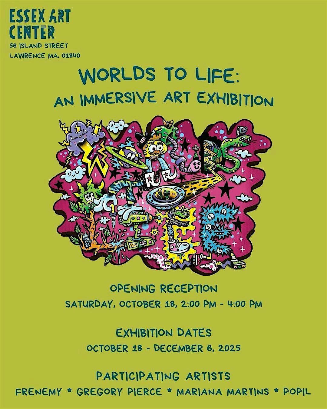 Worlds to Life: An immersive art exhibition