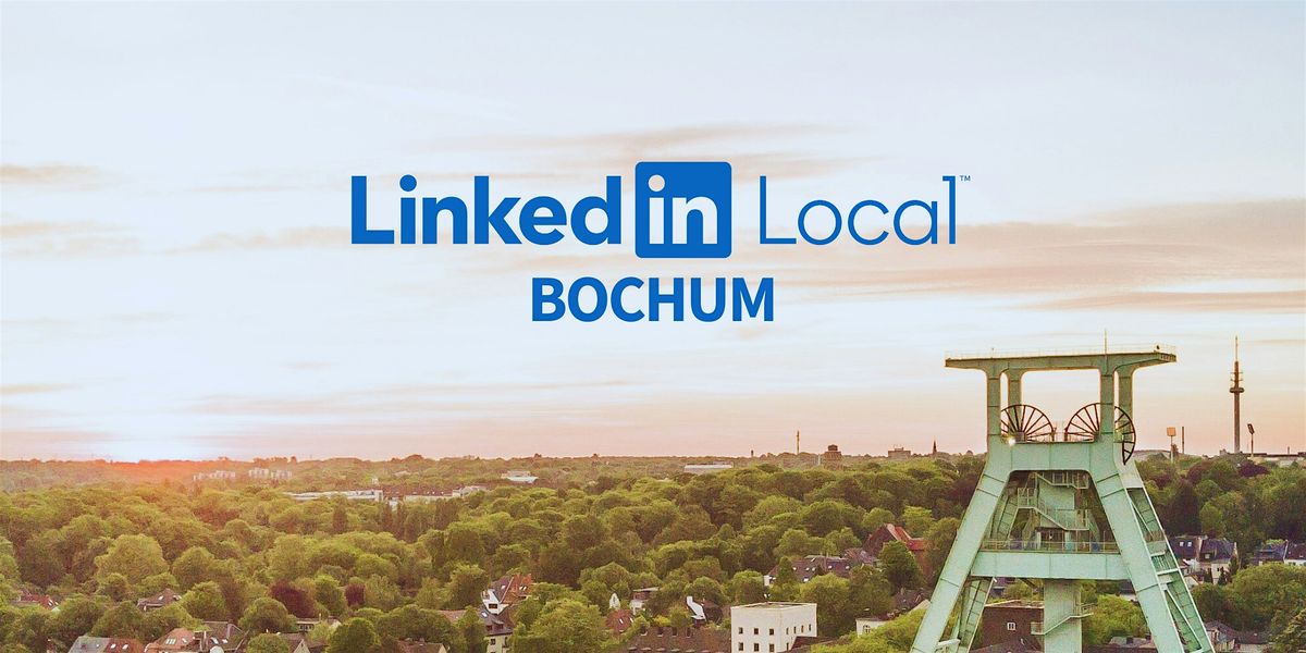 LinkedIn Local Bochum - 12.11.2025 - Ab 18 Uhr bei G-DATA