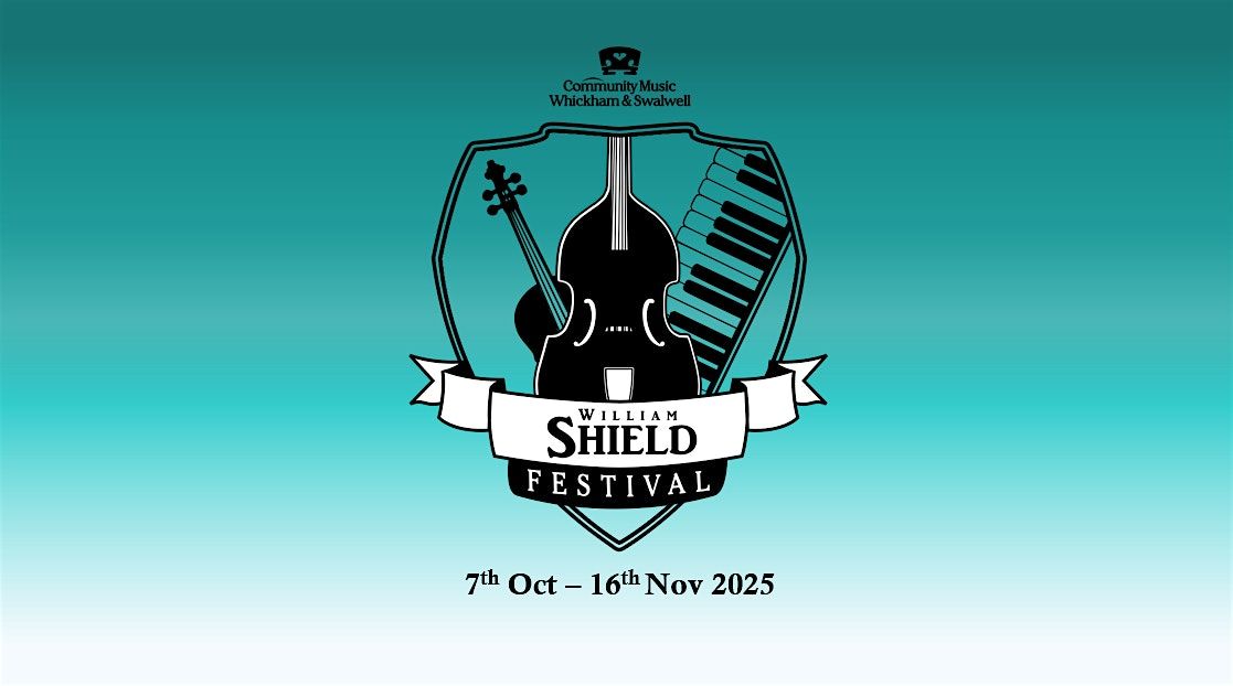 William Shield Festival 2025 - Vox Populi