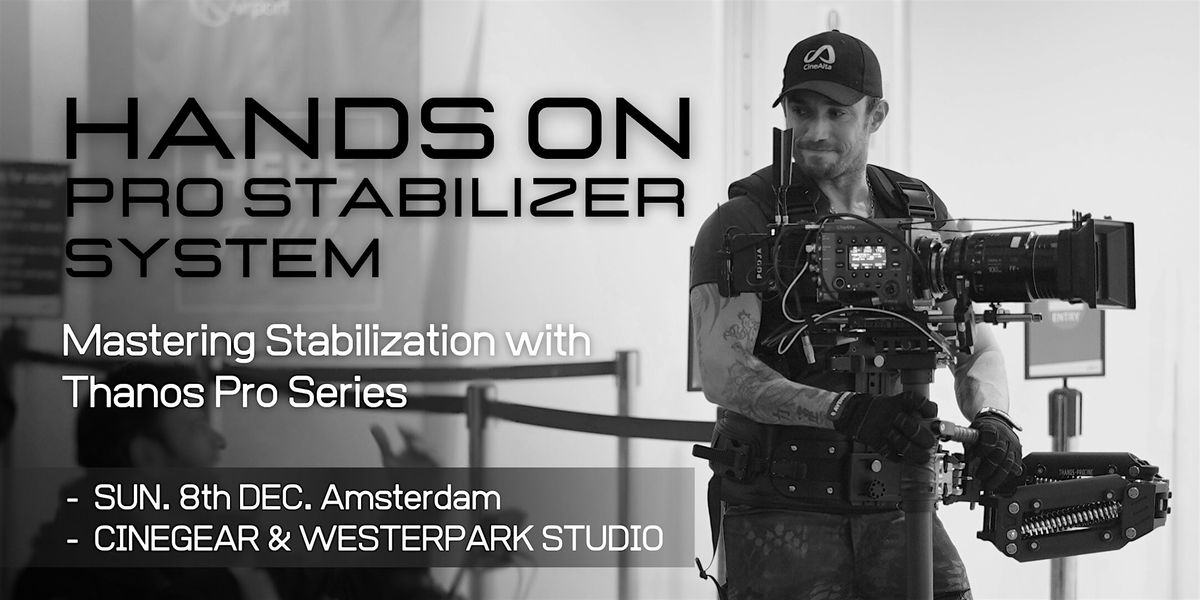 Pro Camera Stabilization System Workshop