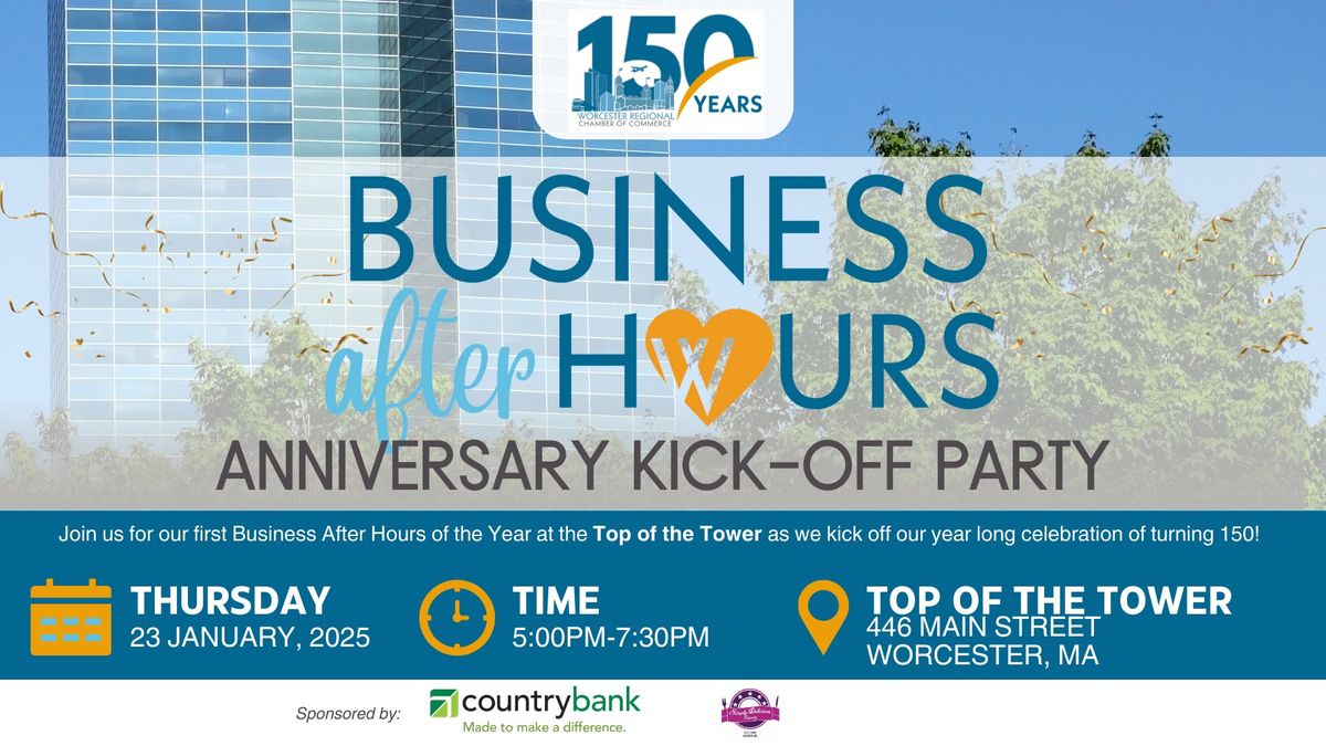 Business After Hours- 150th Anniversary Kick-Off