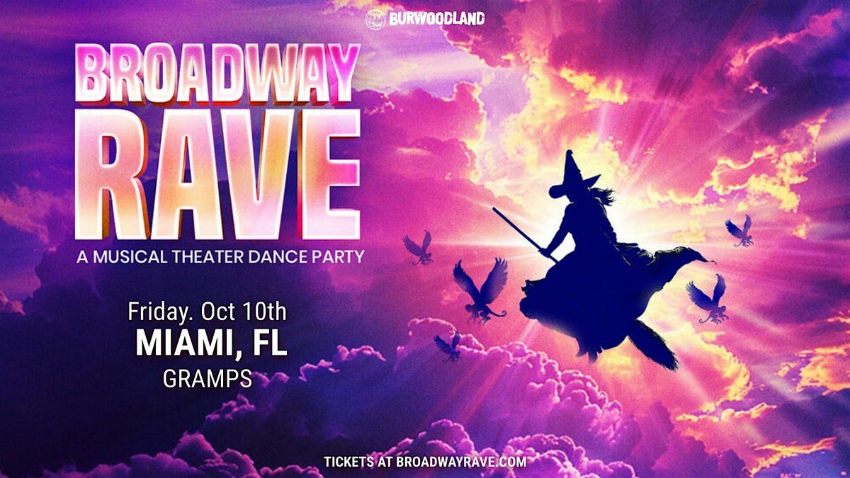 Broadway Rave: A Musical Theater Dance Party!