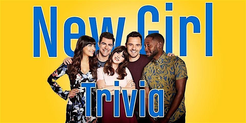 New Girl Trivia