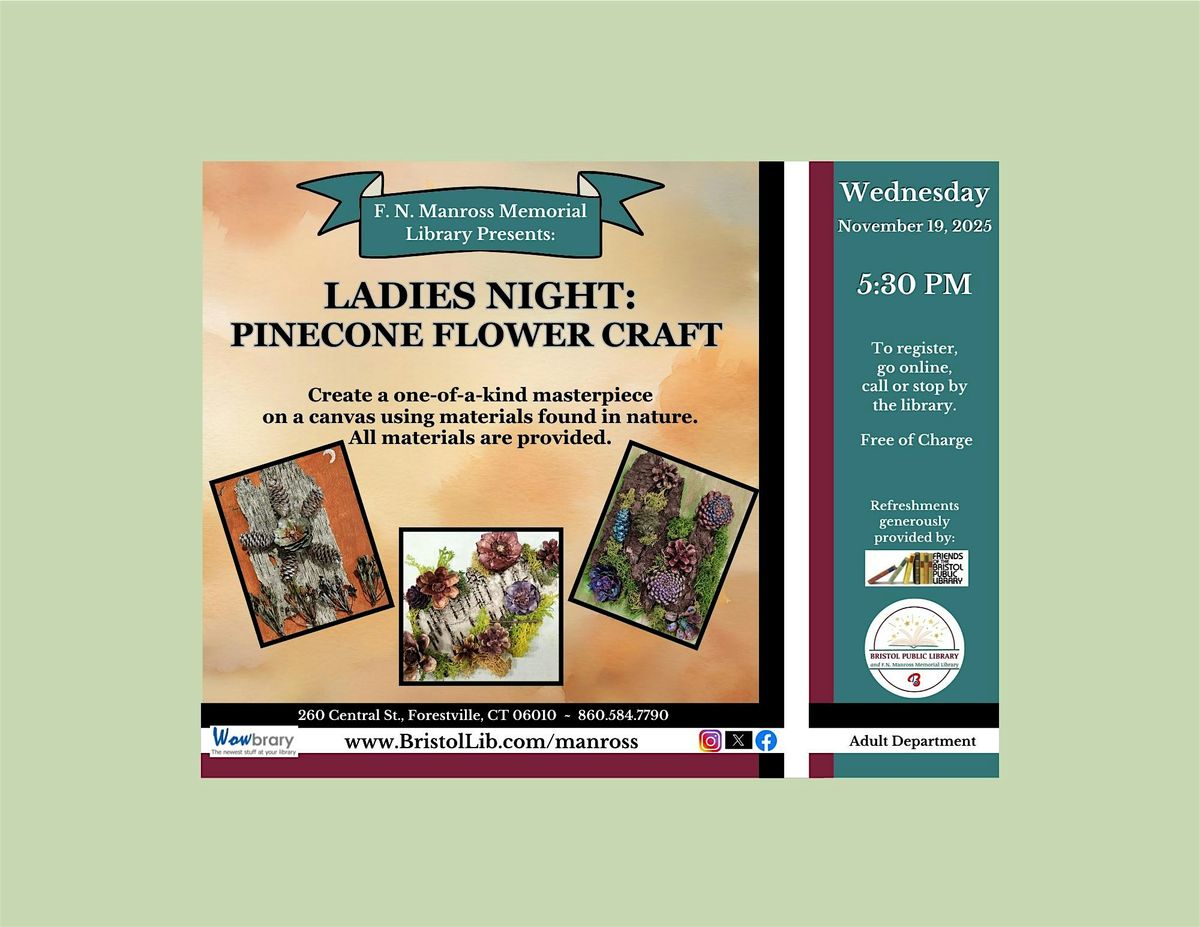 Ladies Night: Pinecone Flower Craft