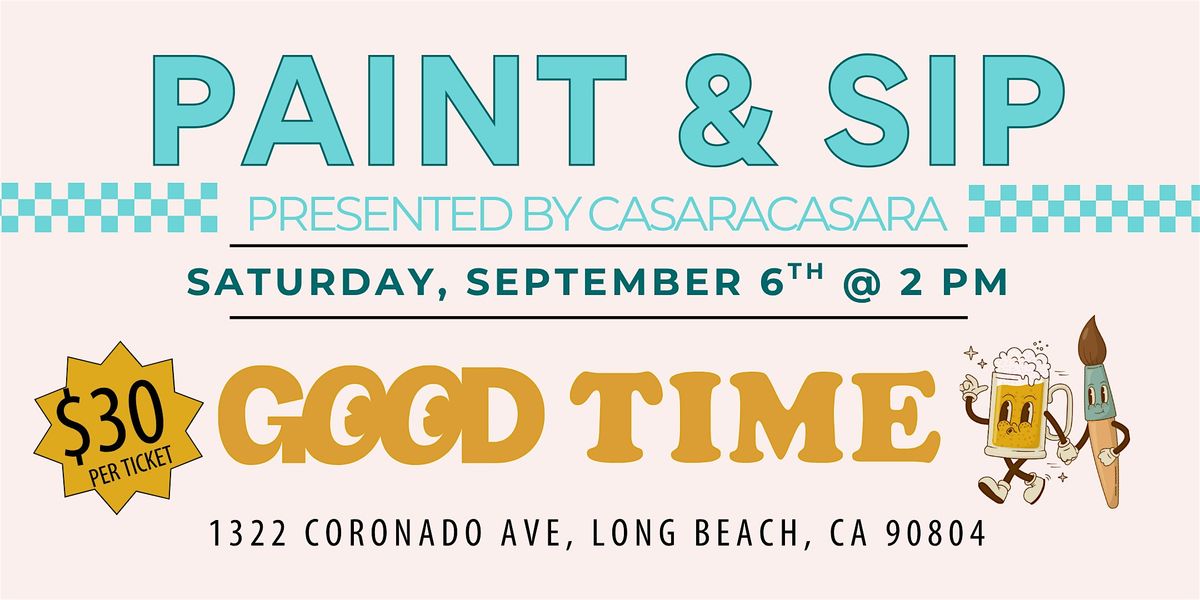 Paint and Sip at Good Time