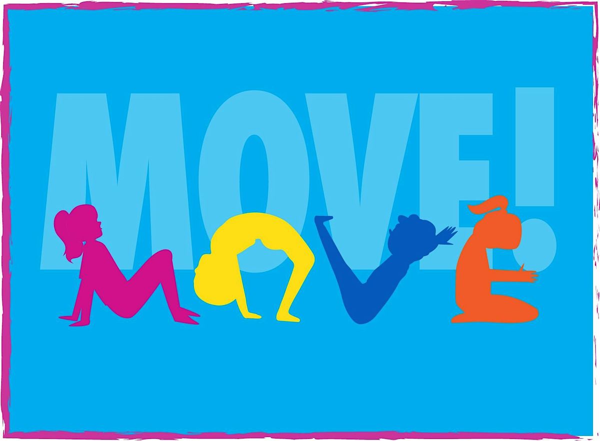 MOVE!