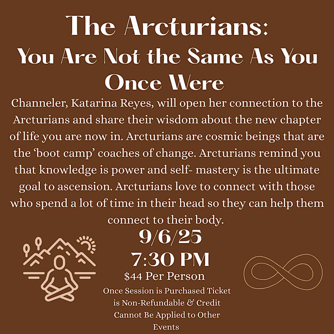 The Arcturians: You Are Not the Same As You Once Were