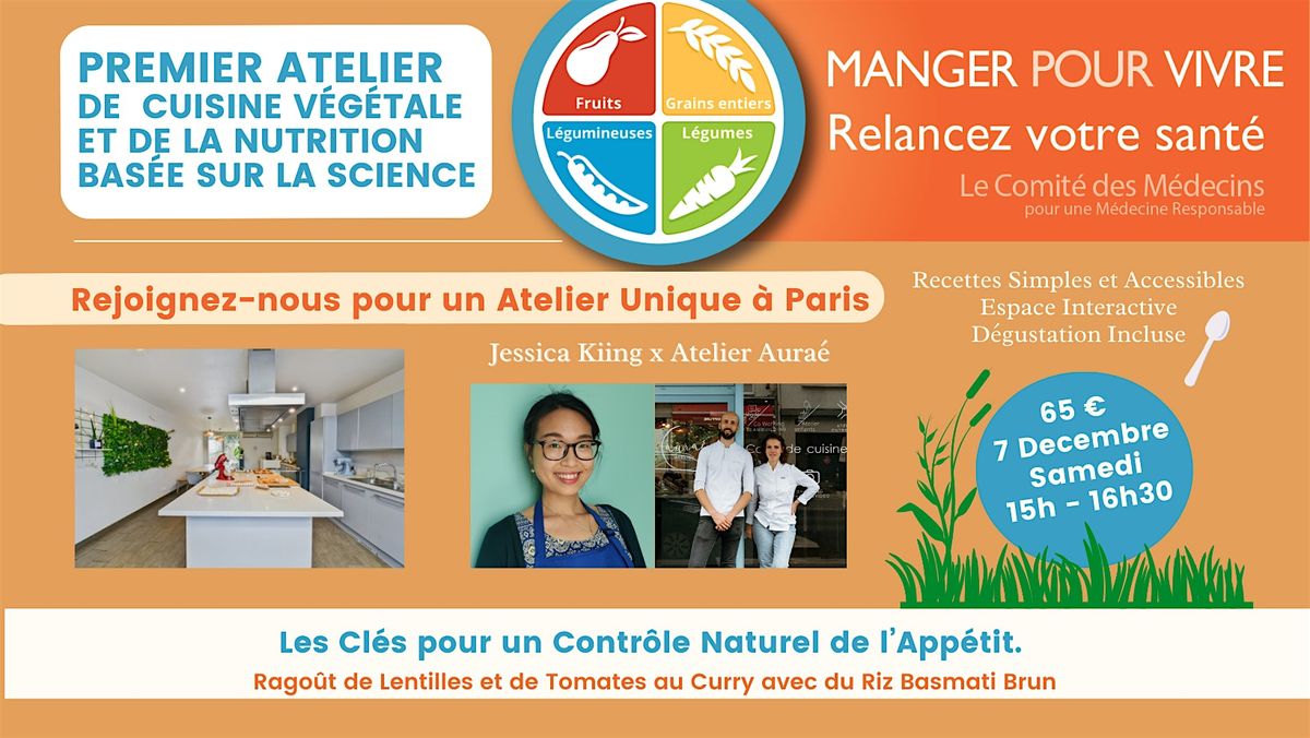 Premier Atelier de Cuisine V\u00e9g\u00e9tale et de la Nutrition Bas\u00e9e sur la Science