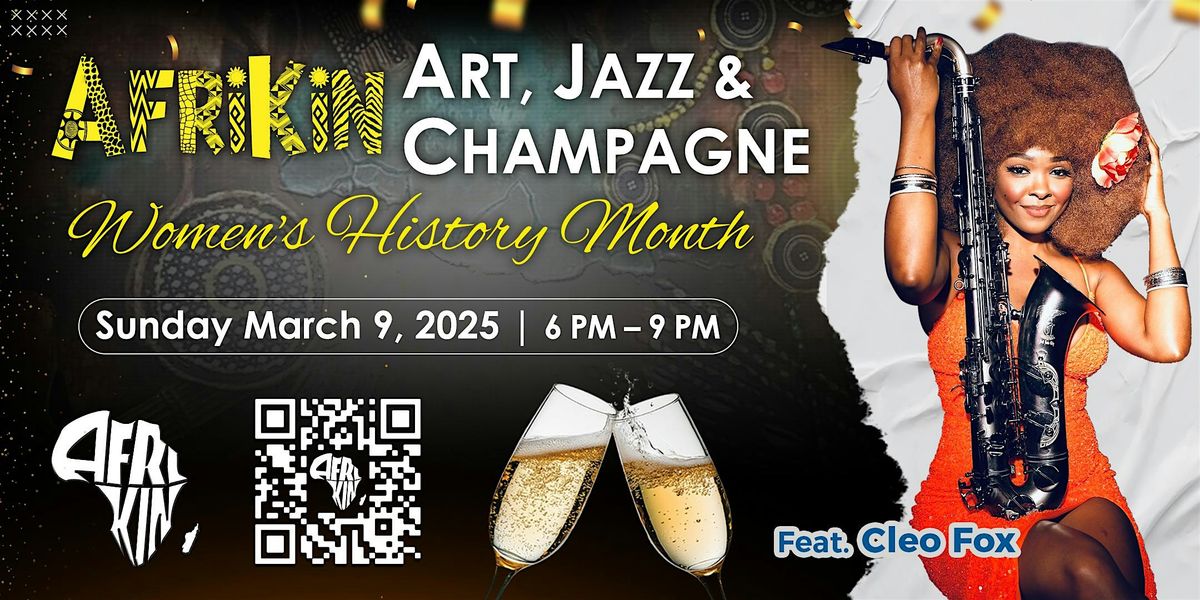 AfriKin: Art, Jazz and Champagne feat. Cleo Fox