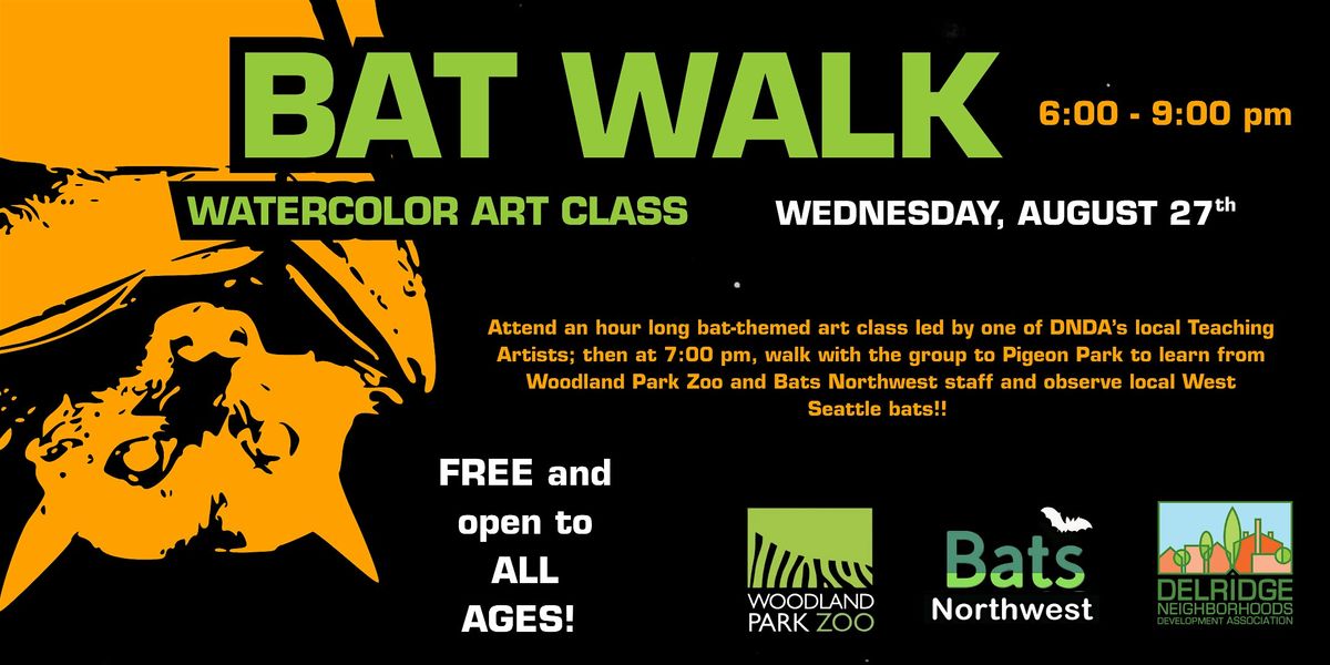 BAT WALK AND WATERCOLOR CLASS