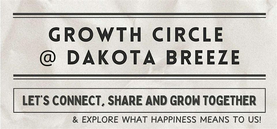 Growth Circle 08 October'25 (In-Person @ Dakota Breeze)