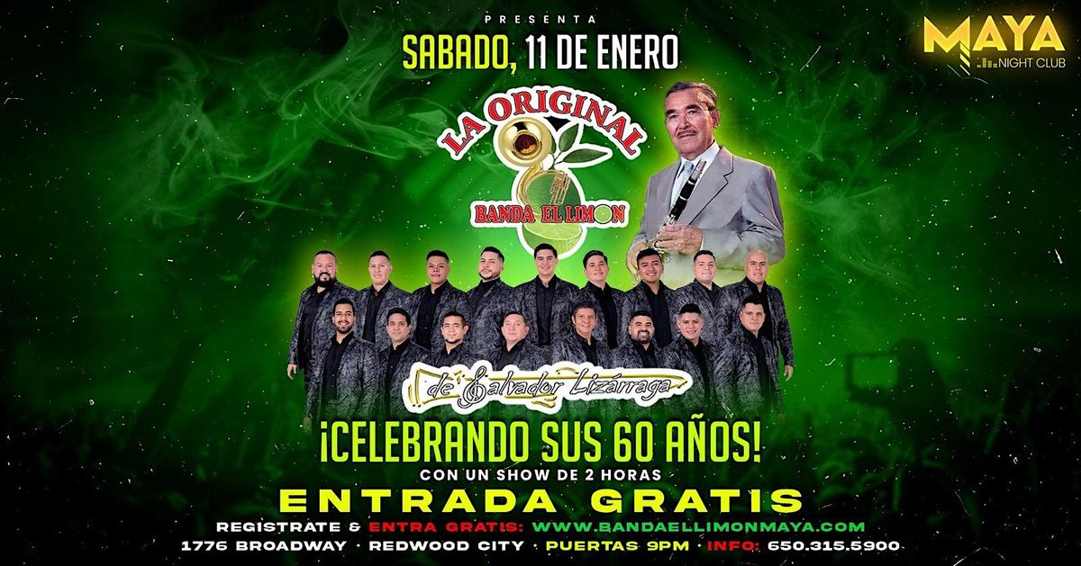 Original Banda el Limon en concierto \u2022 Entrada Gratis @ Club Maya