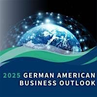 German American Business Outlook (GABO) 2025  - Philly