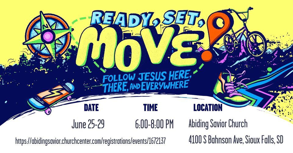 Ready, Set, Move - VBS at Abiding Savior