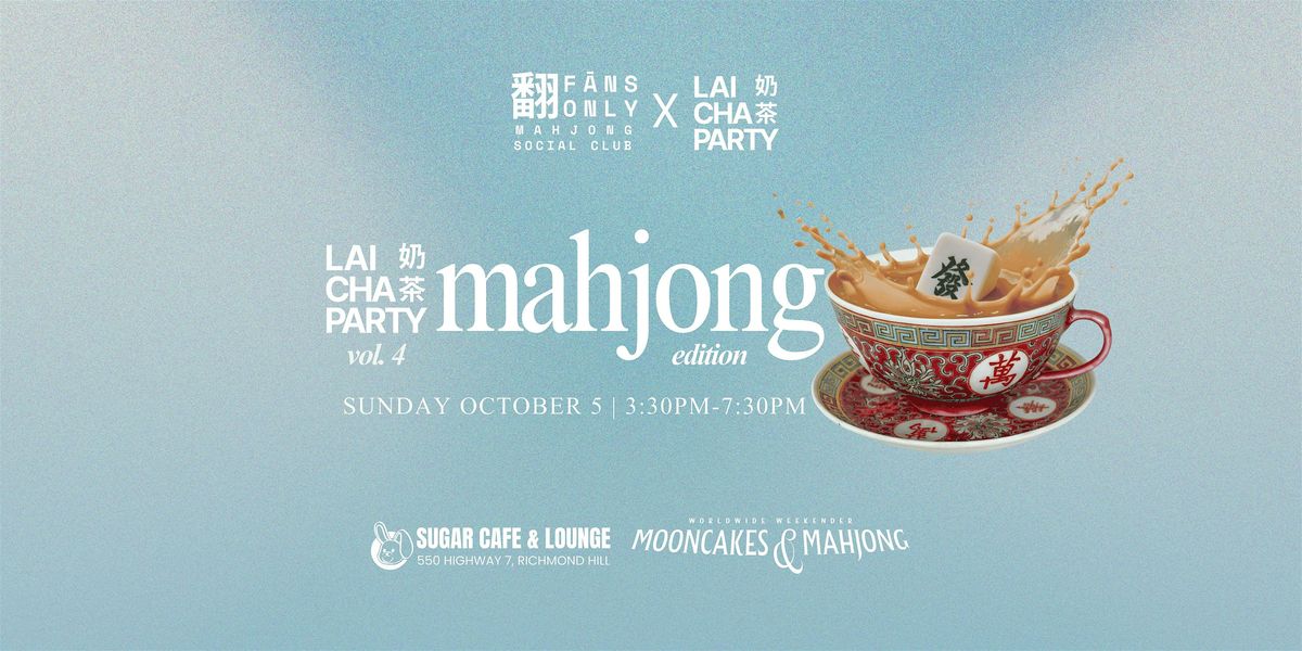 Lai Cha Party: Mahjong Edition