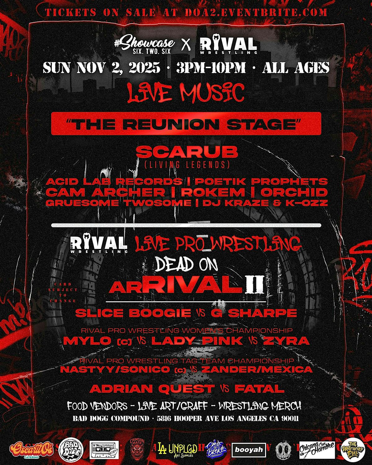 RIVAL PRO x SHOWCASE626: Reunion (Dead on ArRIVAL 2)