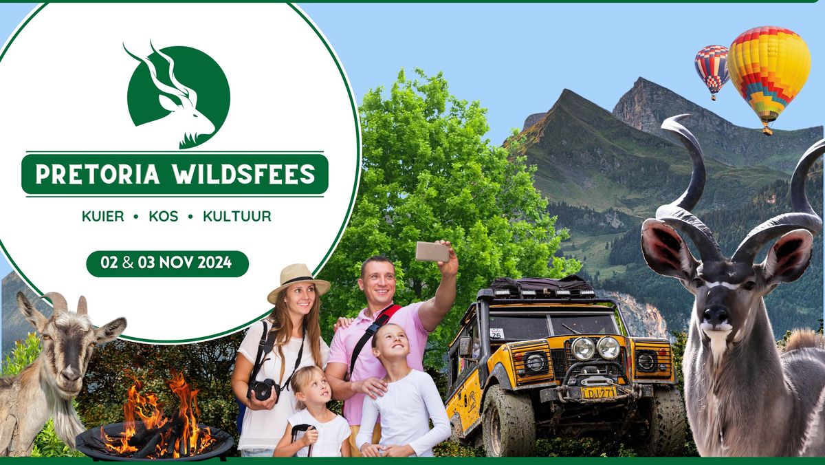 Pretoria Wildsfees 2024