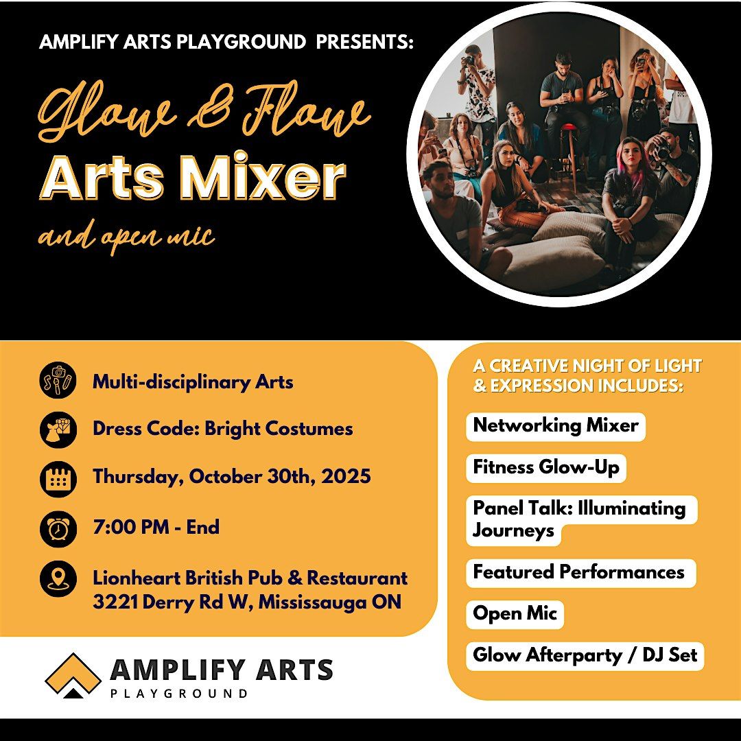 Glow & Flow: Arts Mixer