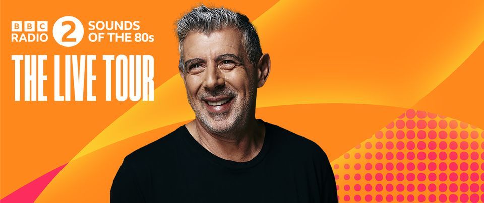 NOTTINGHAM | BBC Radio 2 Sounds of the 80s: The Live Tour