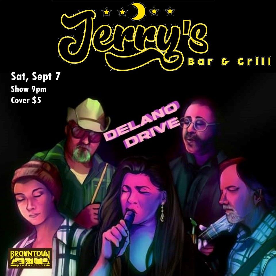 Delano Drive at Jerry\u2019s Bar & Grill