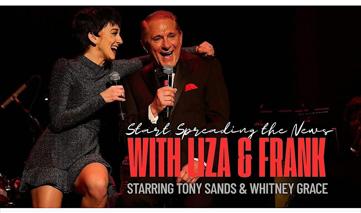 \u2018START SPREADING the NEWS\u2019 with LIZA & FRANK