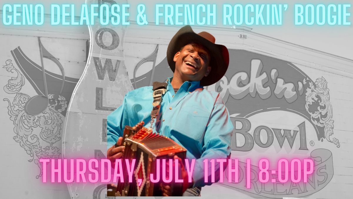 Geno Delafose & French Rockin' Boogie | Rock'n'Bowl\u00ae New Orleans